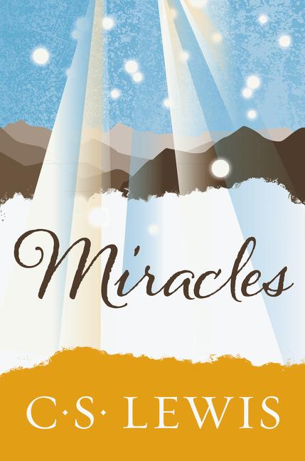 Item #30724 Miracles. C. S. Lewis