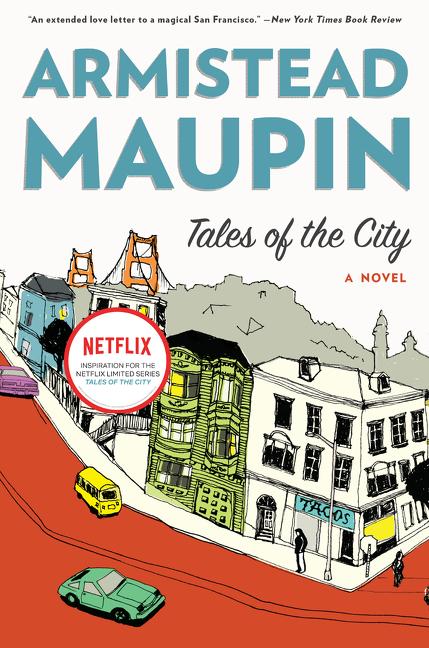 Item #31114 Tales of the City: A Novel (P.S.). Armistead Maupin