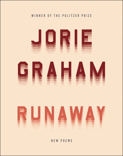 Item #52332 Runaway. Jorie Graham