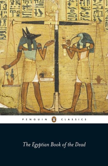Item #51508 The Egyptian Book of the Dead (Penguin Classics). Wallace Budge, John Romer,...