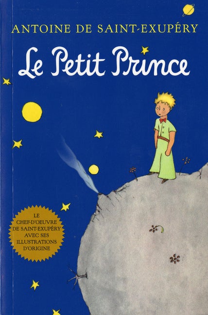 Item #33588 Le Petit Prince (French Language Edition). Antoine de Saint-Exupéry