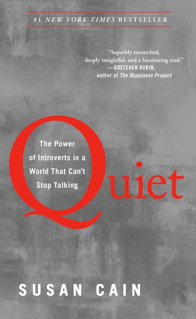 Item #29319 Quiet: The Power of Introverts in a World That Can't Stop Talking. Susan Cain