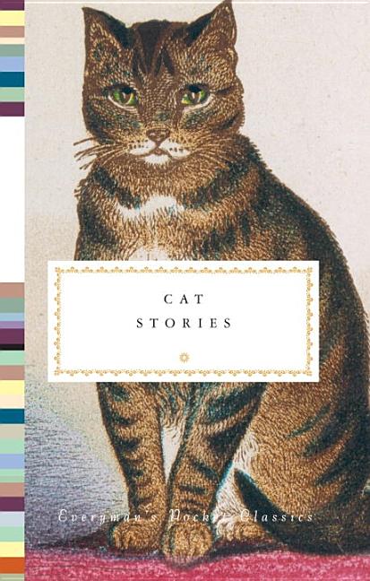 Item #78563 Cat Stories (Everyman's Library Pocket Classics Series). Diana Secker Tesdell