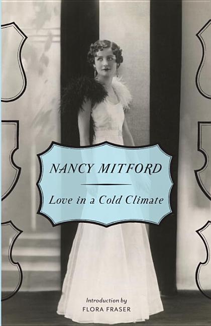 Item #64125 Love in a Cold Climate. Nancy Mitford