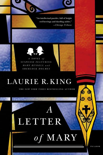 Item #56678 A Letter of Mary: A Novel of Suspense Featuring Mary Russell and Sherlock Holmes (A...