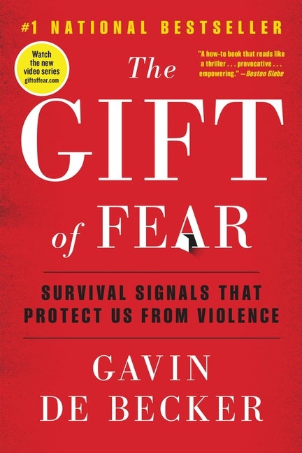 Item #67157 The Gift of Fear. Gavin de Becker