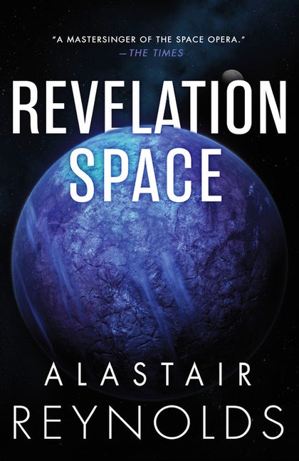 Item #59028 Revelation Space (The Inhibitor Trilogy, 1). Alastair Reynolds
