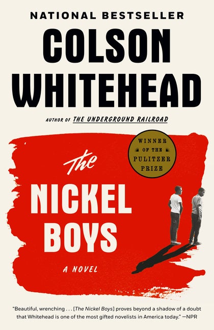 Item #49371 The Nickel Boys. Colson Whitehead
