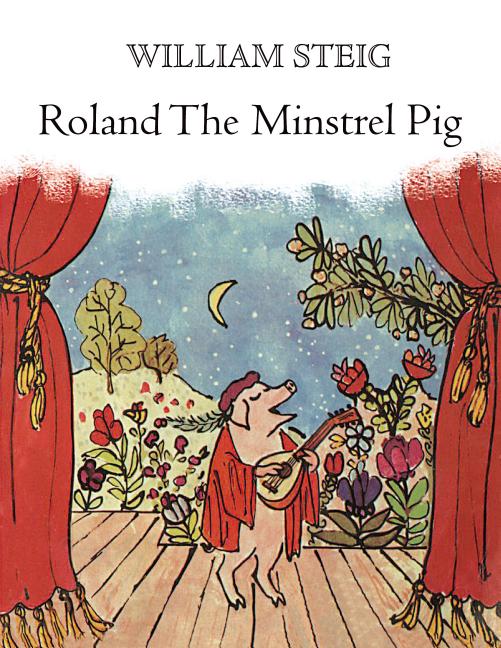 Item #33081 Roland the Minstrel Pig. William Steig
