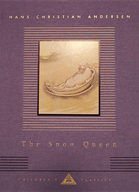 Item #78705 The Snow Queen: Illustrated by T. Pym (Everyman's Library Children's Classics...