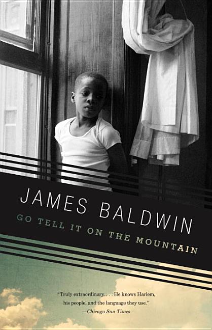 Item #30038 Go Tell It on the Mountain (Vintage International). James Baldwin