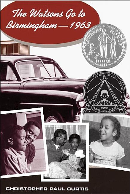Item #28307 The Watsons Go to Birmingham--1963 (Newbery Honor Book). Christopher Paul Curtis