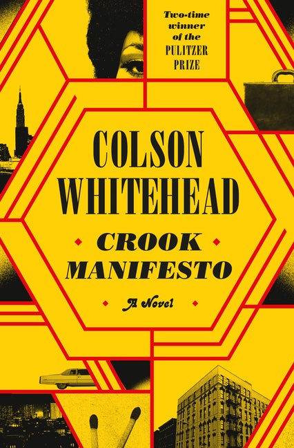 Item #114057 Crook Manifesto. Colson Whitehead.