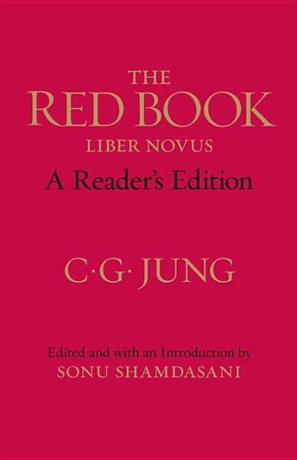 Item #31792 The Red Book: A Reader's Edition. C. G. Jung