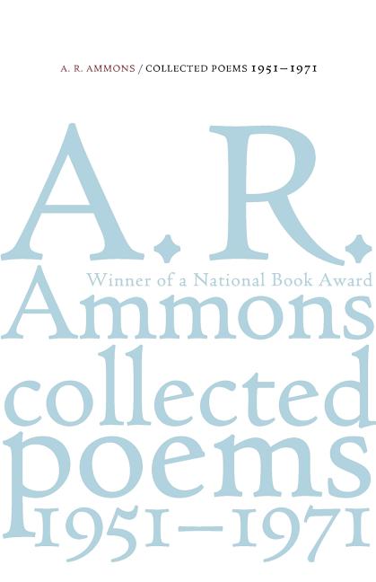 Item #49985 Collected Poems, 1951-1971. A. R. Ammons