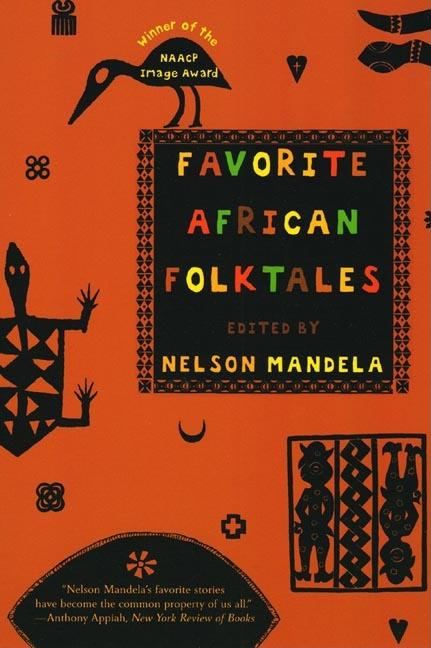 Item #40654 Favorite African Folktales. Nelson Mandela
