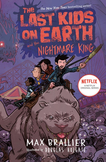 Item #29175 The Last Kids on Earth and the Nightmare King. Max Brallier