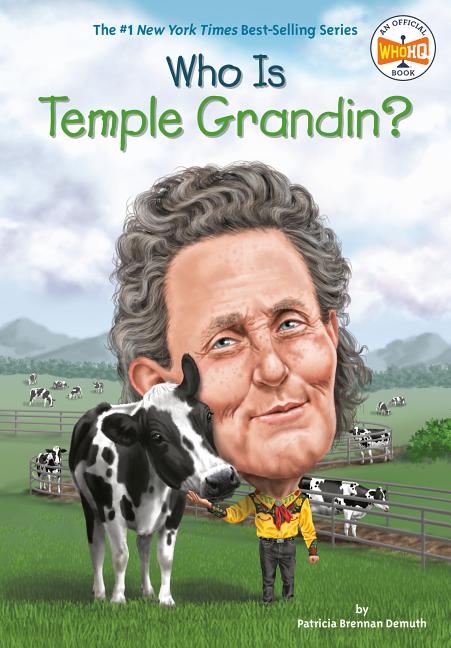 Item #46437 Who Is Temple Grandin? Patricia Brennan Demuth, Who, HQ