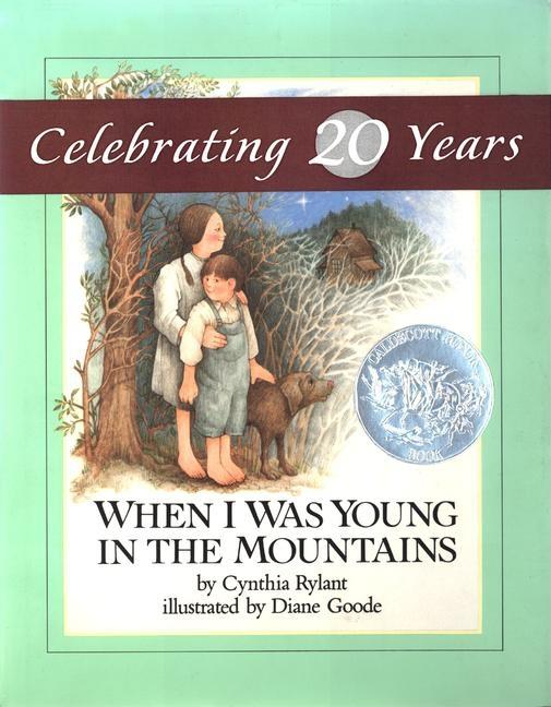 Item #53121 When I Was Young in the Mountains. Cynthia Rylant