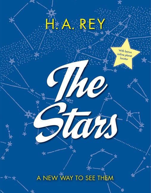 Item #33708 The Stars: A New Way to See Them. H. A. Rey