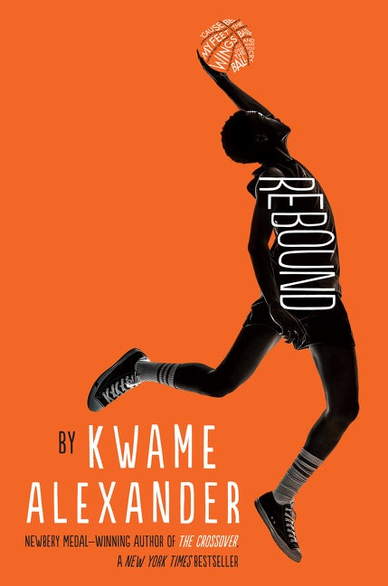 Item #33778 Rebound. Kwame Alexander