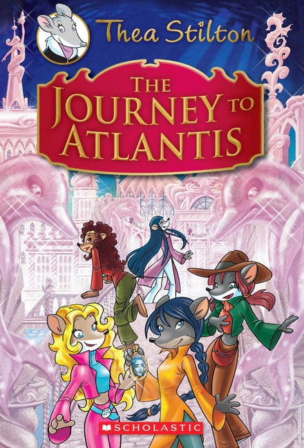 Item #32118 Thea Stilton Special Edition: The Journey to Atlantis: A Geronimo Stilton Adventure....