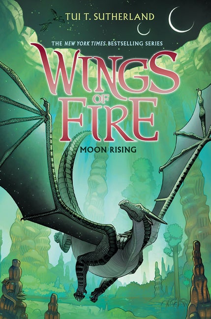 Item #79322 Moon Rising (Wings of Fire #6) (6). Tui T. Sutherland