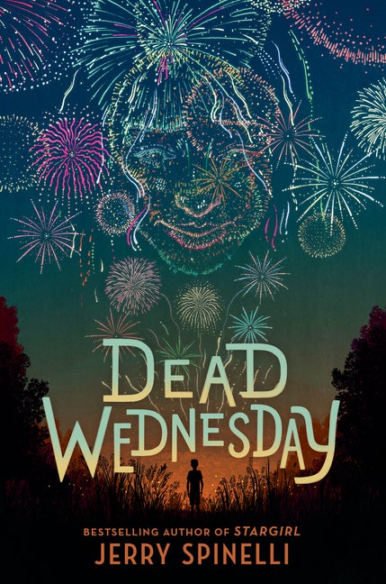 Item #65780 Dead Wednesday. Jerry Spinelli