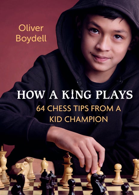 Item #69540 How a King Plays. Oliver Boydell