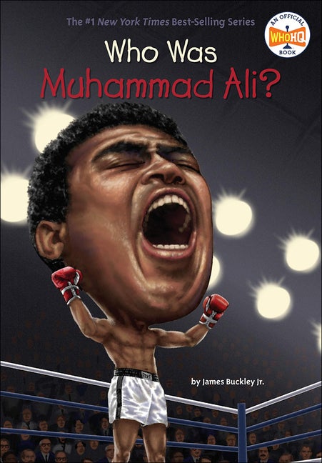 Item #62897 Who Was Muhammad Ali? (Turtleback School & Library Binding Edition). James Jr Buckley