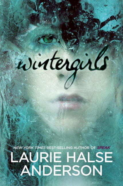 Item #77718 Wintergirls. Laurie Halse Anderson