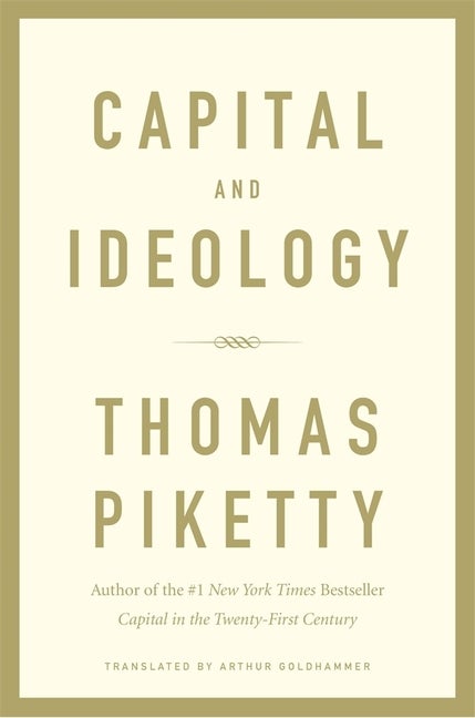 Item #45025 Capital and Ideology. Thomas Piketty