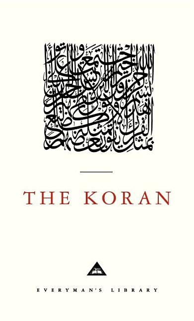 Item #38861 The Koran. Everyman's Library, Marmaduke Pickthal, W. Montgomery Wyatt