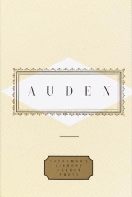 Item #81365 Auden: Poems: Edited by Edward Mendelson (Everyman's Library Pocket Poets Series). W....