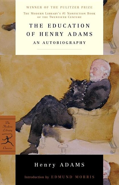 Item #47299 The Education of Henry Adams. Henry Adams
