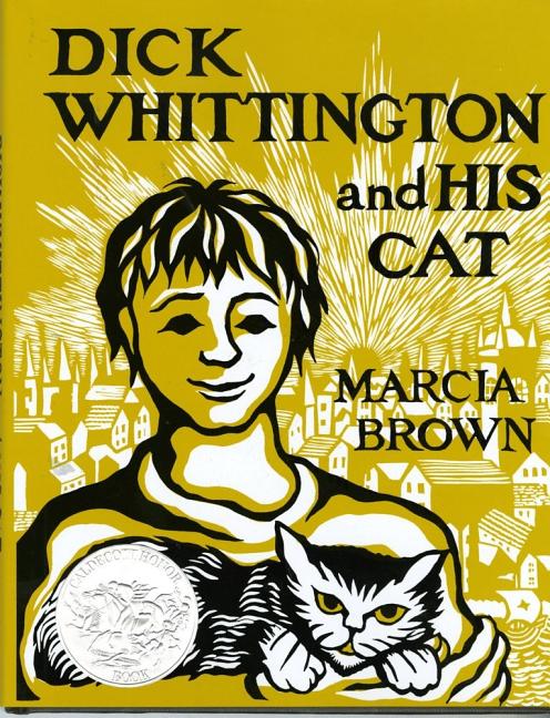 Item #71443 Dick Whittington and His Cat. Marcia Brown