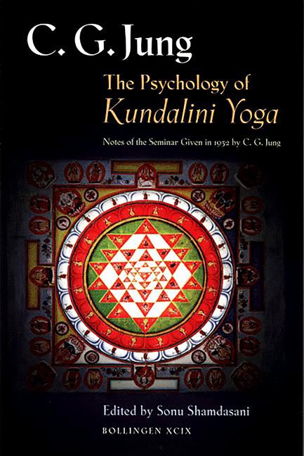 Item #26697 The Psychology of Kundalini Yoga. C. G. Jung