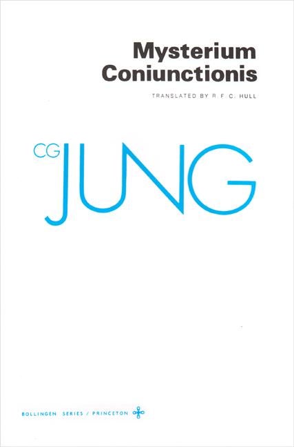 Item #26698 Mysterium Coniunctionis (Collected Works of C.G. Jung Vol.14). C. G. Jung