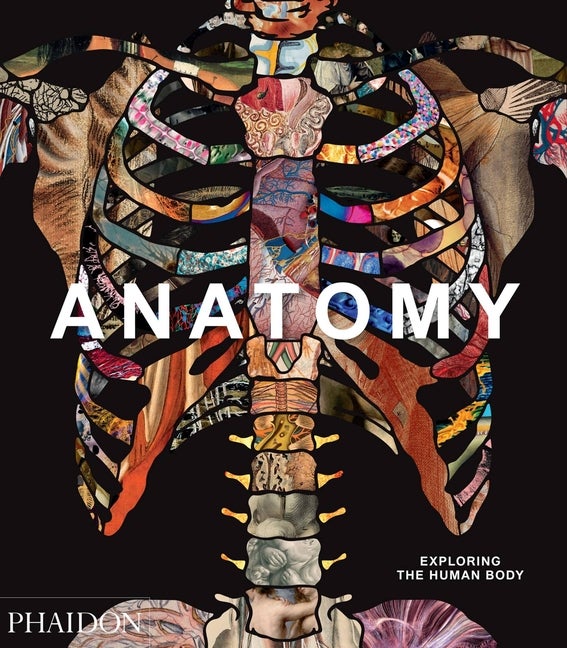 Item #79004 Anatomy: Exploring the Human Body. Phaidon