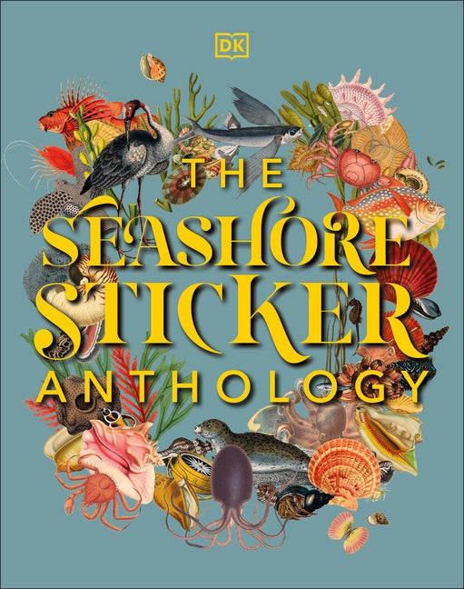 Item #76420 The Seashore Sticker Anthology. DK