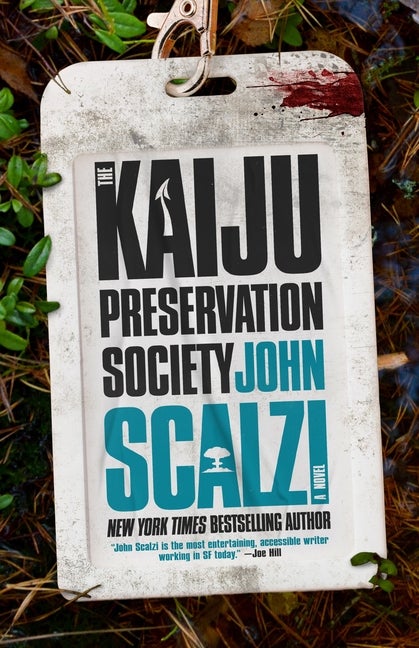 Item #76438 The Kaiju Preservation Society. John Scalzi