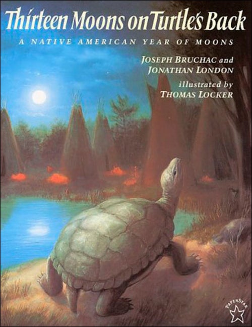 Item #33989 Thirteen Moons on Turtle's Back. Joseph Bruchac