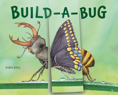 Item #134822 Build-a-Bug. Sara Ball