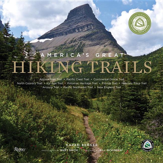 Item #29763 America's Great Hiking Trails: Appalachian, Pacific Crest, Continental Divide, North...