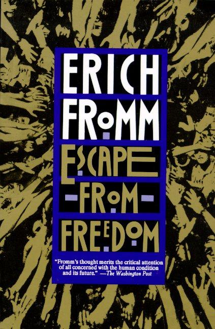 Item #33116 Escape from Freedom. ERICH FROMM