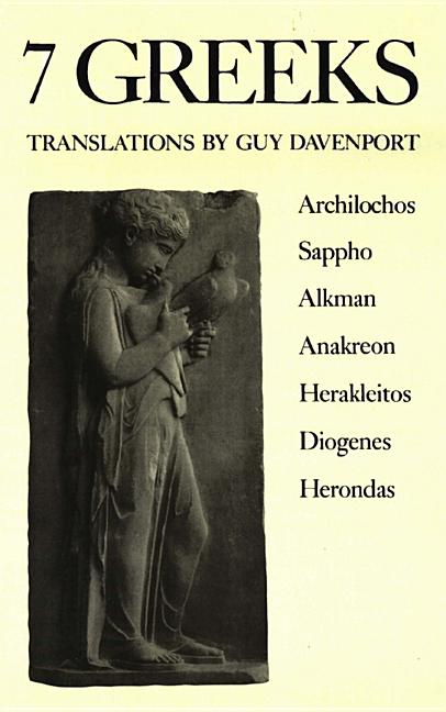Item #121632 7 Greeks (New Directions Paperbook; 799). Guy Davenport.