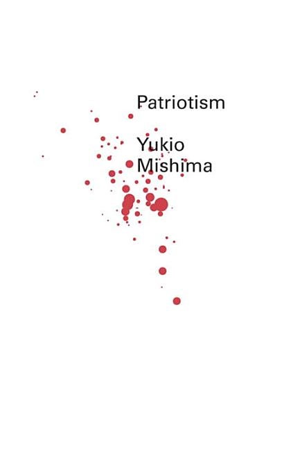 Item #31877 Patriotism (Second Edition) (New Directions Pearls). Yukio Mishima