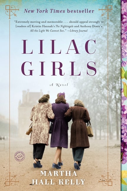 Item #29406 Lilac Girls. Martha Hall Kelly