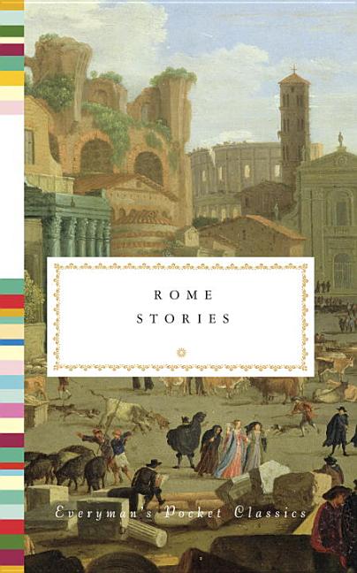 Item #78726 Rome Stories. Jonathan Keates