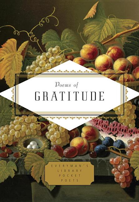 Item #78571 Poems of Gratitude (Everyman's Library Pocket Poets Series). Emily Fragos